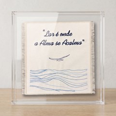 QUADRO FRASE 015 DIZERES ALMA C/ ACRILICO 25 cm x 25 cm